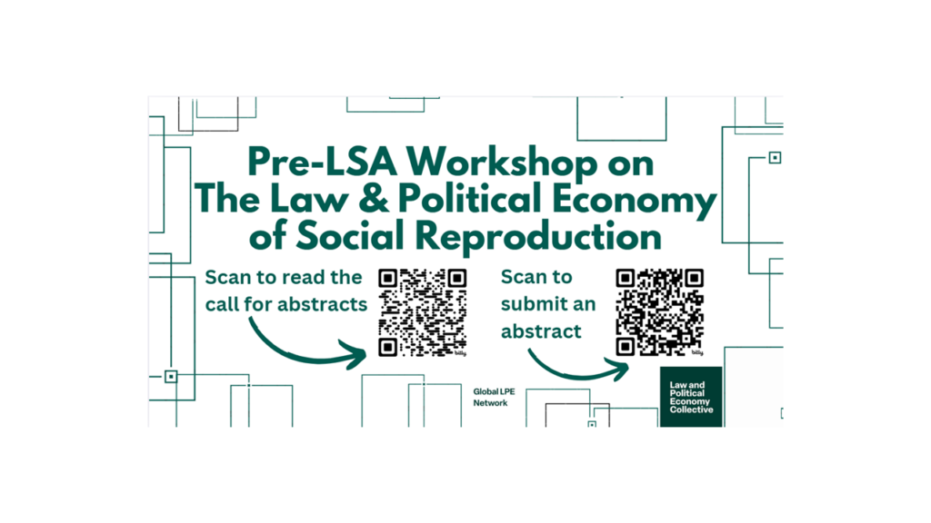 The Law and Political Economy of Social Reproduction The Law and Political Economy of Social Reproduction
