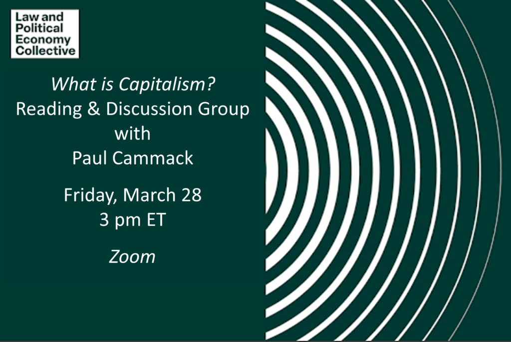 What is Capitalism? Reading & Discussion Group What is Capitalism? Reading & Discussion Group
